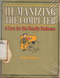 Humanizing The Computer