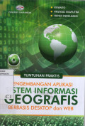 Pengembangan Aplikasi Sistem Informasi Geografis Berbasis Desktop dan Web