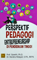 Perspektif Pedagogi Entrepreneurship di PT