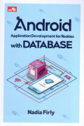 Android Aplication Development for Rookies With Database (AR)