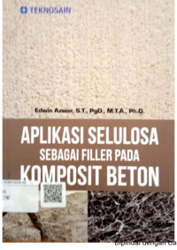 Aplikasi Selulosa sebagai Filler pada Komposit Beton