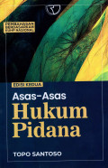 Asas-Asas Hukum Pidana : Pembahasan Berdasarkan Kuhp Nasional