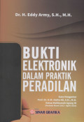 Bukti Elektronik Dalam Praktik Peradilan