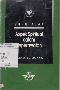 Buku Ajar Aspek Spiritual Dalam Keperawatan