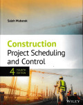 Construction Project Scheduling and Control