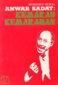 Anwar Sadat: Kemarau Kemarahan