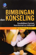 Bimbingan Dan Konseling: Pendidikan Formal, Non Formal Dan Informal