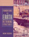 Foundations And Earth Retaining Structures