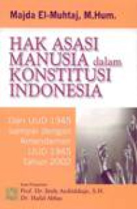 Hak Asasi Manusia Dalam Konstitusi Indonesia