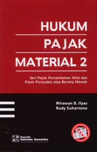 Hukum Pajak Material 2 Seri Pajak Pertambahan Nilai Dan Pajak Penjualan Atas Barang Mewah