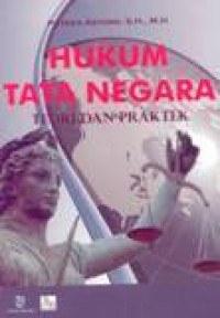 Hukum Tata Negara Teori Dan Praktek