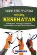 Kode Etik Profesi Tentang Kesehatan