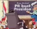 PR Buat Presiden