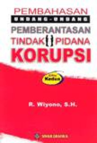 Pembahasan Undang-Undang Pemberantasan Tindak Pidana Korupsi