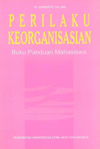 Perilaku Keorganisasian, Buku Panduan Mahasiswa