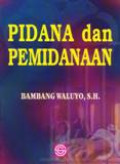 Pidana Dan Pemidanaan -ed 1