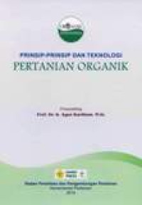 Prinsip-prinsip Dan Teknologi Pertanian Organik