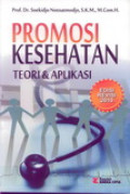 Promosi Kesehatan Teori Dan Aplikasi  Ed Revisi