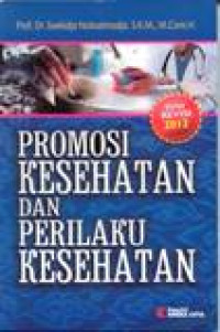 Promosi Kesehatan Dan Perilaku Kesehatan