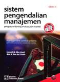 Sistem Pengendalian Manajemen: Pengukuran Kinerja, Evaluasi, Dan Insentif