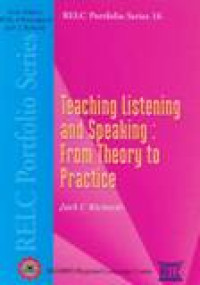 Teaching Listening And Speaking : From Theory To Pratice RELC Portfolio 16