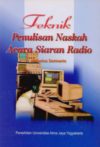 Teknik Penulisan Naskah Acara Siaran Radio