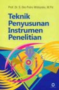 Teknik Penyusunan Instrumen Penelitian