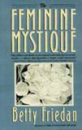 The Feminine Mystique