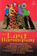 The Last Barongsay: Kejarlah Impian Sampai Kau Puas