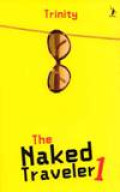 The Naked Traveler 1