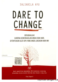 Dare to Change