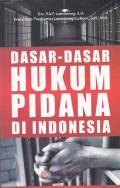 Dasar-Dasar Hukum Pidana Di Indonesia