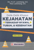 Delik-delik Khusus Kejahatan Terhadap Nyawa, Tubuh, & Kesehatan