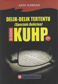 Delik-Delik Tertentu (speciale Delicten) di dalam KUHP