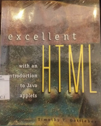 Excellent HTML With An Introduction To Java Applets