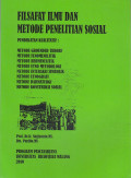 Filsafat Ilmu Dan Metode Penelitian Sosial: Pendekatan Kualitatif