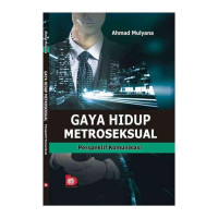 Gaya Hidup Metroseksual : Perspektif Komunikasi