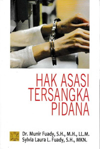 Hak Asasi Tersangka Pidana