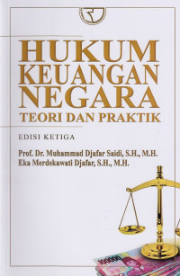 Hukum Keuangan Negara Teori Dan Praktik Ed. 3