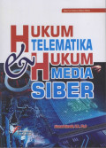 Hukum Telematika & Hukum Media Siber