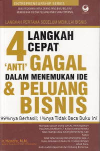 4 Langkah Cepat 'Anti' Gagal Dalam Menemukan Ide & Peluang Bisnis