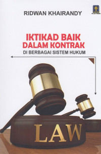 Itikad Baik Dalam Kontrak: Di Berbagai Sistem Hukum