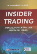 Insider Trading : Indikasi, Pembuktian, dan Penegakan Hukum