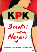 KPK Berdiri Untuk Negeri