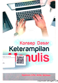 Konsep Dasar Ketrampilan Menulis