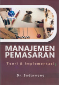 Manajemen Pemasaran Teori & Implementasi