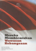 Mereka Membicarakan Wawasan Kebangsaan