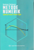 Metode Numerik: Aplikasi Untuk Teknik Sipil