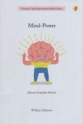 Mind-Power : Rahasia Keajaiban Mental