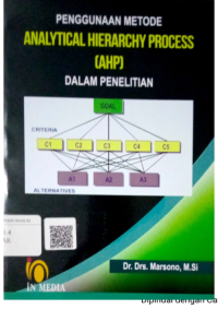 Penggunaan Metode Analytical Hierarchy Process(AHP) dalam Penelitian